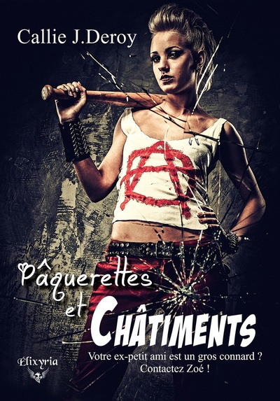 Pâquerettes et châtiments - Callie J. Deroy