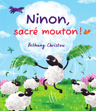 Ninon, sacré mouton !