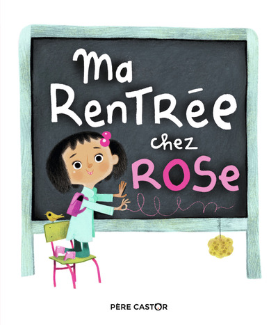 Ma Rentree Chez Rose