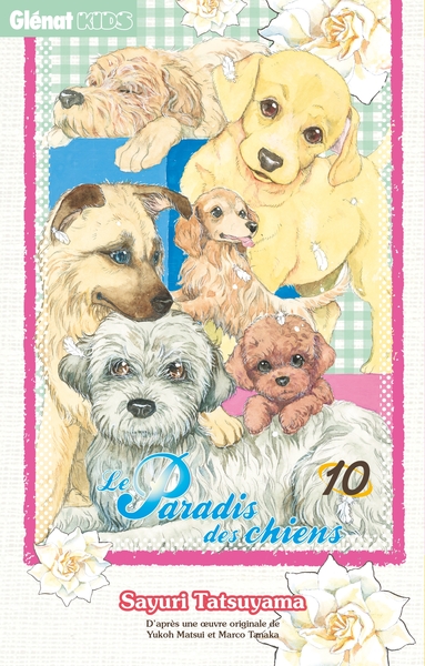 Le paradis des chiens Volume 10