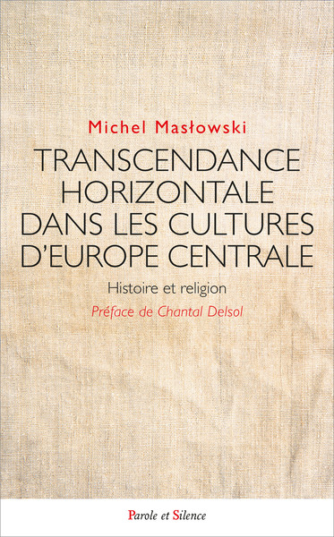 Transcendance Horizontale Dans Les Cultures D'Europe Centrale