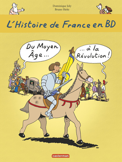 L'histoire de France en BD Volume 2