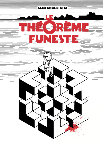 Le théorème funeste