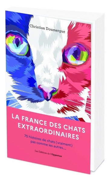 La France Des Chats Extraordinaires