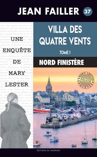 Une enquête de Mary Lester Volume 37 - Jean Failler