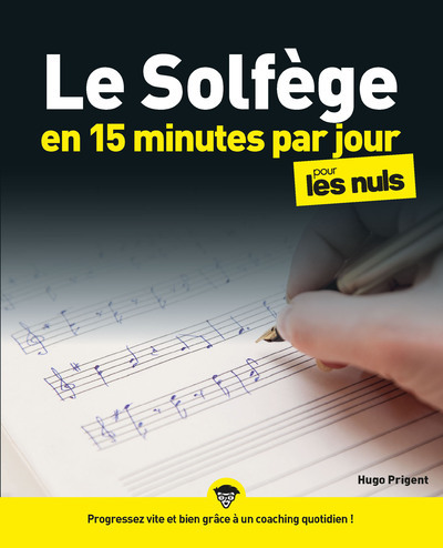 Le solfège en 15 minutes par jour - Hugo Prigent