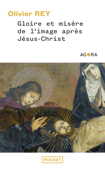 Gloire et misère de l'image après Jésus-Christ