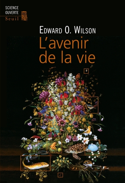 L'Avenir de la vie - Edward O. Wilson