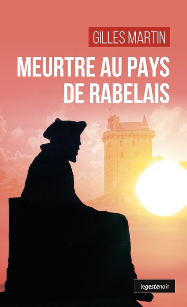 Meurtre au pays de Rabelais