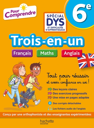 Pour Comprendre 6e Spécial DYS (dyslexie) et difficultés d'apprentissage - Français Maths Anglais