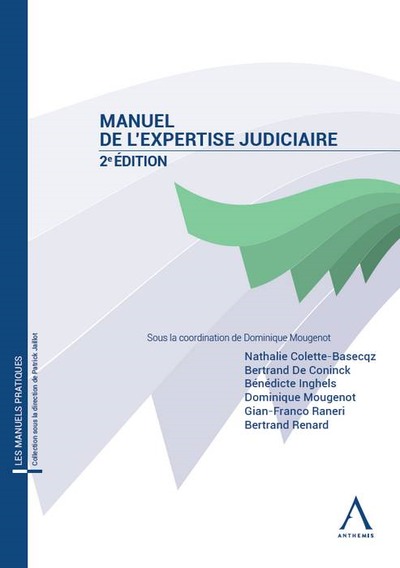 Manuel De L Expertise Judiciaire, 2E Ed