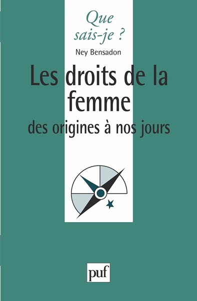 Les Droits De La Femme Des Origines À Nos Jours, Des Origines À Nos Jours