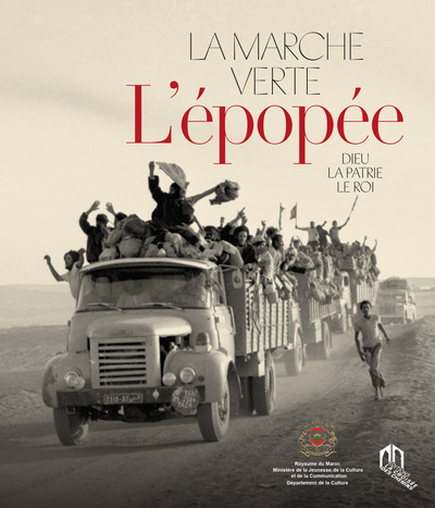 La marche verte, l'EpopEe - Collectif