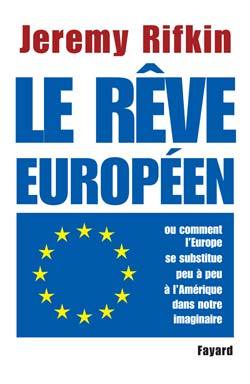 Le rêve européen