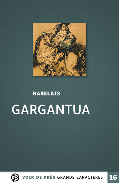 Gargantua - Rabelais