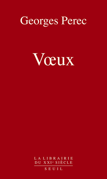 VOeux - Georges Perec