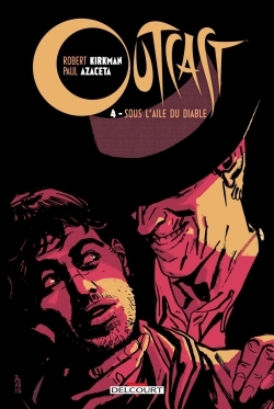 Outcast Volume 4 - Paul Azaceta