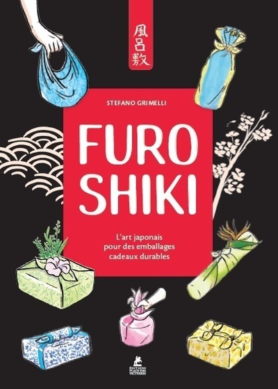 Furoshiki - L'emballage cadeau écolo à la japonaise - Stefano Grimello