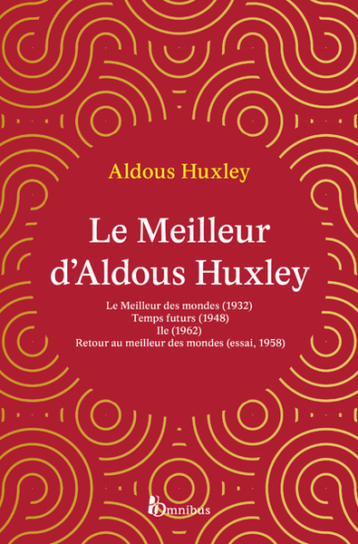 Le Meilleur d'Aldous Huxley - Aldous Huxley