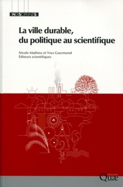 La ville durable, du politique au scientifique