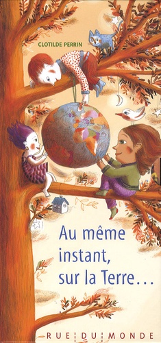 Au même instant, sur la Terre...