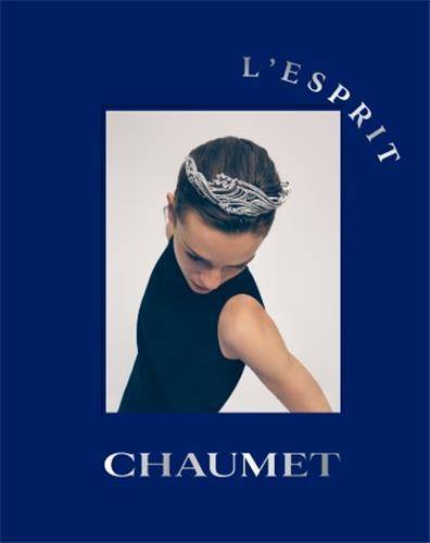 L'Esprit Chaumet /franCais - Gabrielle de Montmorin