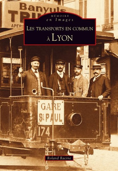 Transports En Commun À Lyon (Les)