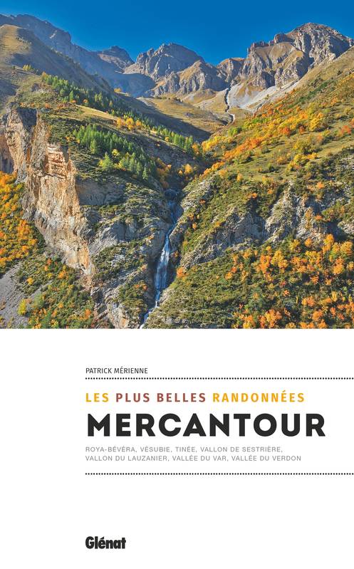 Mercantour, Les Plus Belles Randonnées