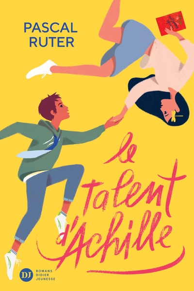 Le Talent D'Achille - Pascal Ruter