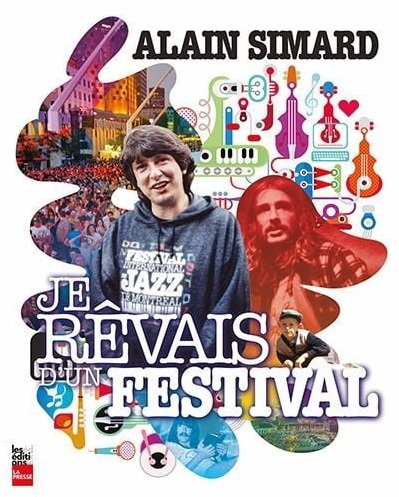 Je Revais D'Un Festival