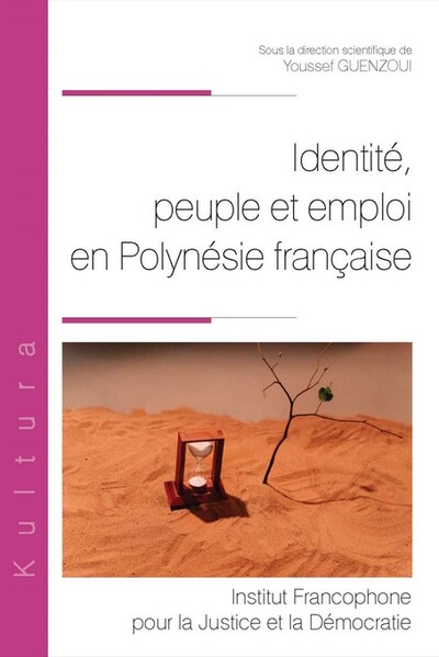 Identité, peuple et emploi en Polynésie française