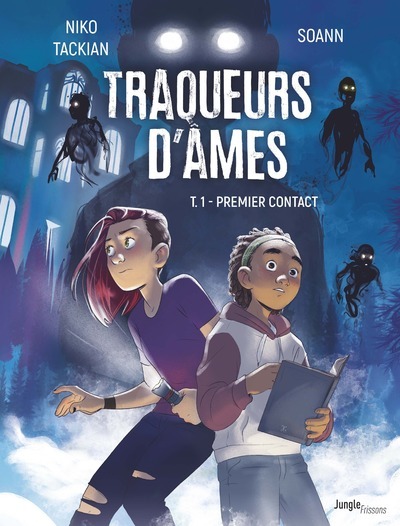 Traqueurs d'âmes Volume 1