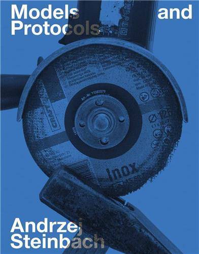 Andrzej Steinbach Models And Protocols /Anglais