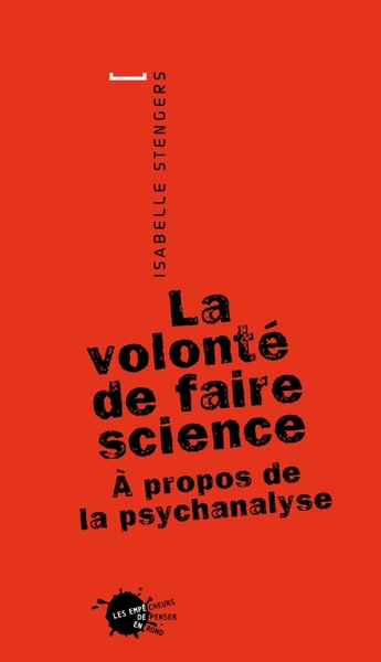 La Volonté de faire science