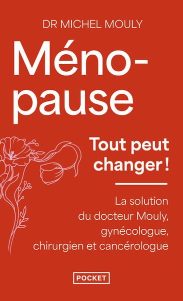 Ménopause, tout peut changer