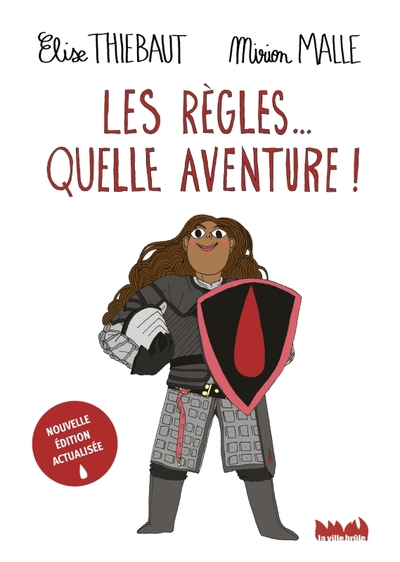 Les règles... quelle aventure ! (Nouvelle édition actualisée)