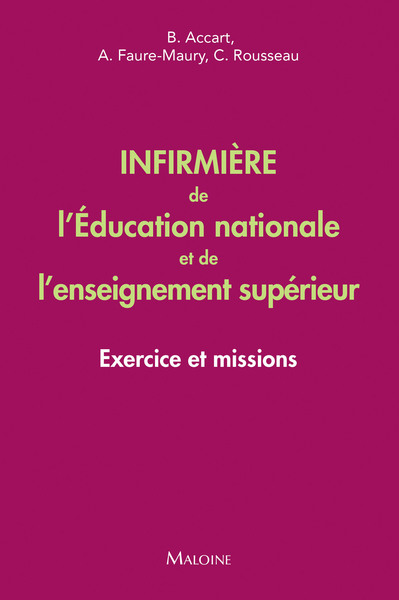 Infirmière de l'Education nationale et de l'enseignement supérieur