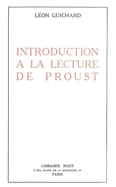 Introduction à la lecture de Proust - Léon Guichard