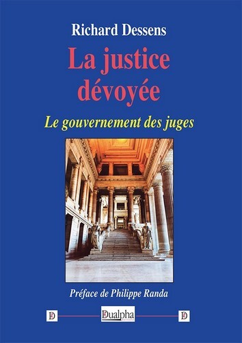 La justice dévoyée