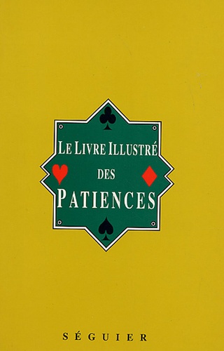 Le livre illustré des patiences