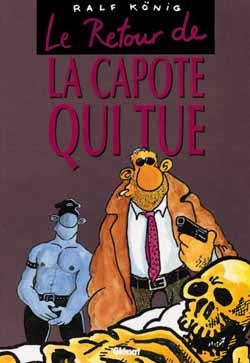 Le Retour de la capote qui tue - Ralf König