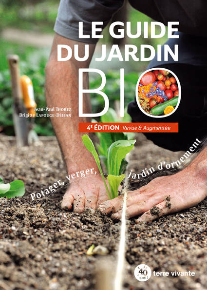 Le guide du jardin bio