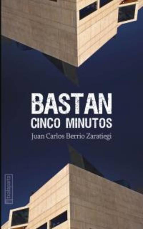 Bastan Cinco Minutos