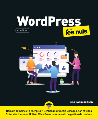 WordPress pour les Nuls 6e édition - Lisa Sabin-Wilson