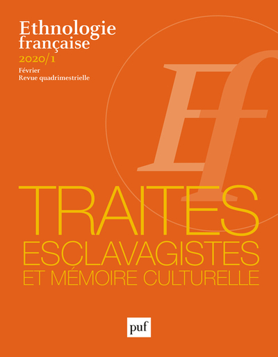 Ethnologie française N° 1, février 2020 Volume 1