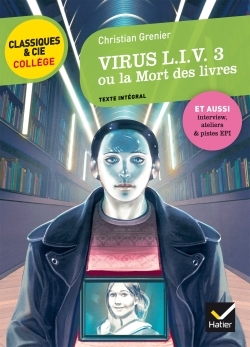 Virus L.I.V.3 ou la mort des livres - Christian Grenier