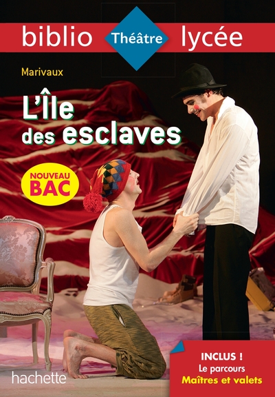 Bibliolycée - L'Ile Des Esclaves, Marivaux, Parcours : Maîtres Et Valets