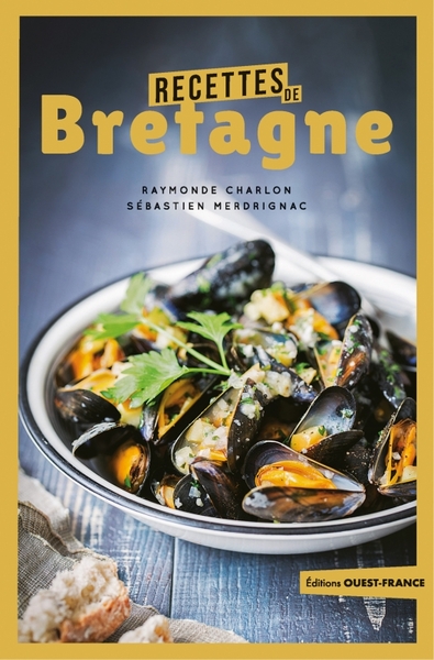 Recettes de Bretagne - Raymonde Charlon