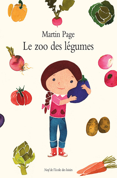 Le zoo des légumes - Martin Page