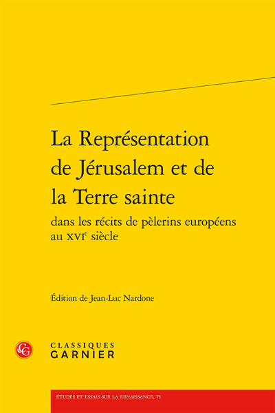 La Représentation de Jérusalem et de la Terre sainte